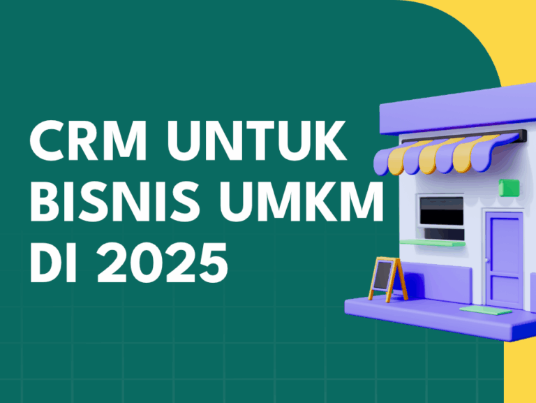 CRM-untuk-Bisnis-UMKM-di-2025