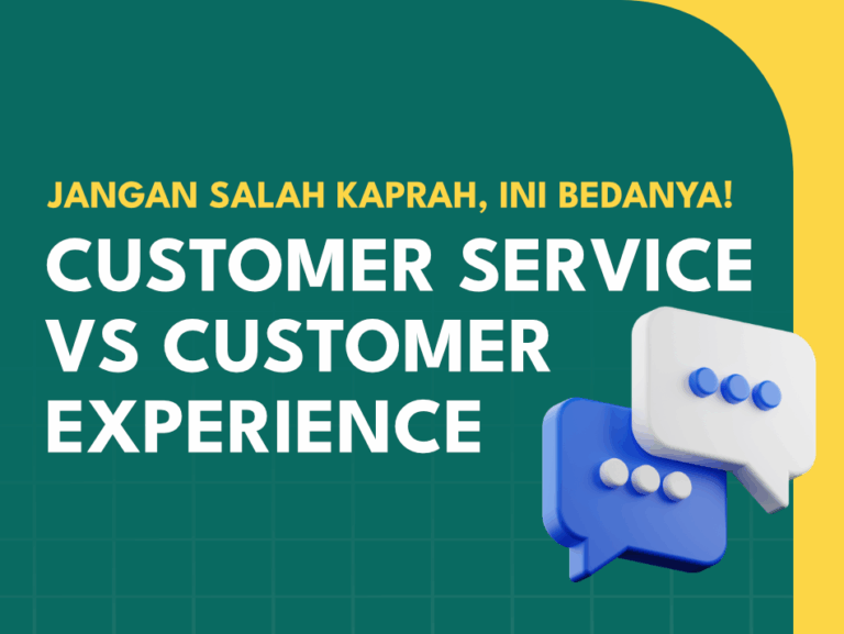 Customer-Service-vs-Customer-Experience:-Jangan-Salah-Kaprah,-Ini- Bedanya!