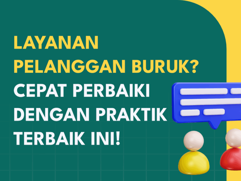 Layanan-Pelanggan-Buruk?-Cepat-Perbaiki-dengan-Praktik-Terbaik-Ini!